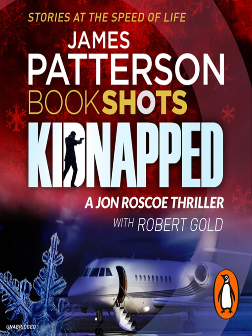 Title details for Kidnapped by James Patterson - Available